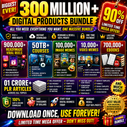 300 Million Massive digital products bundle